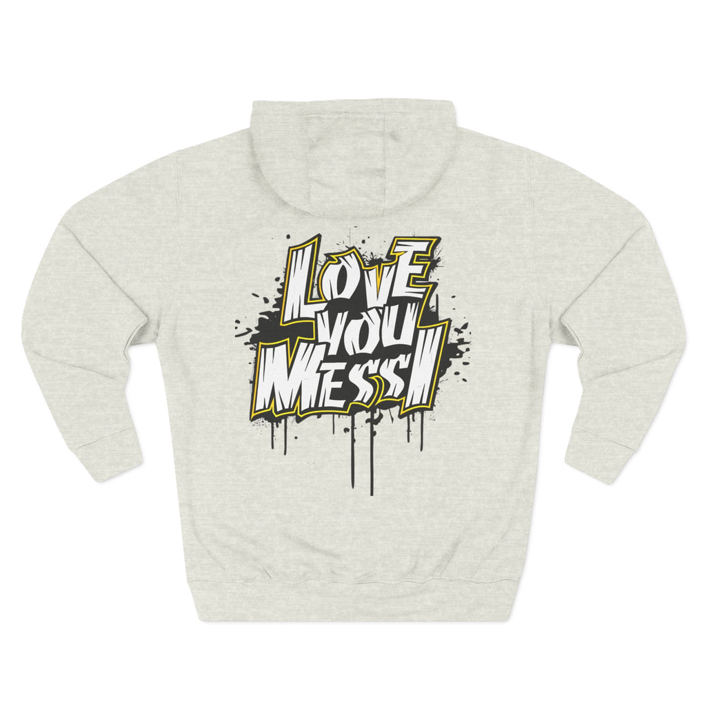 Love You Mess Fleece Hoodie, Stylish Streetwear,